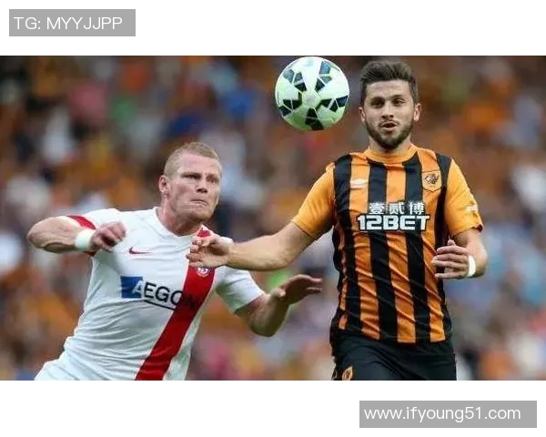 赫尔城与加的夫城对决前瞻分析及双方近期状态评估